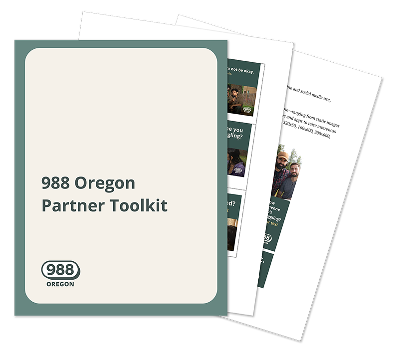 document fan of the 988 Oregon partner toolkit